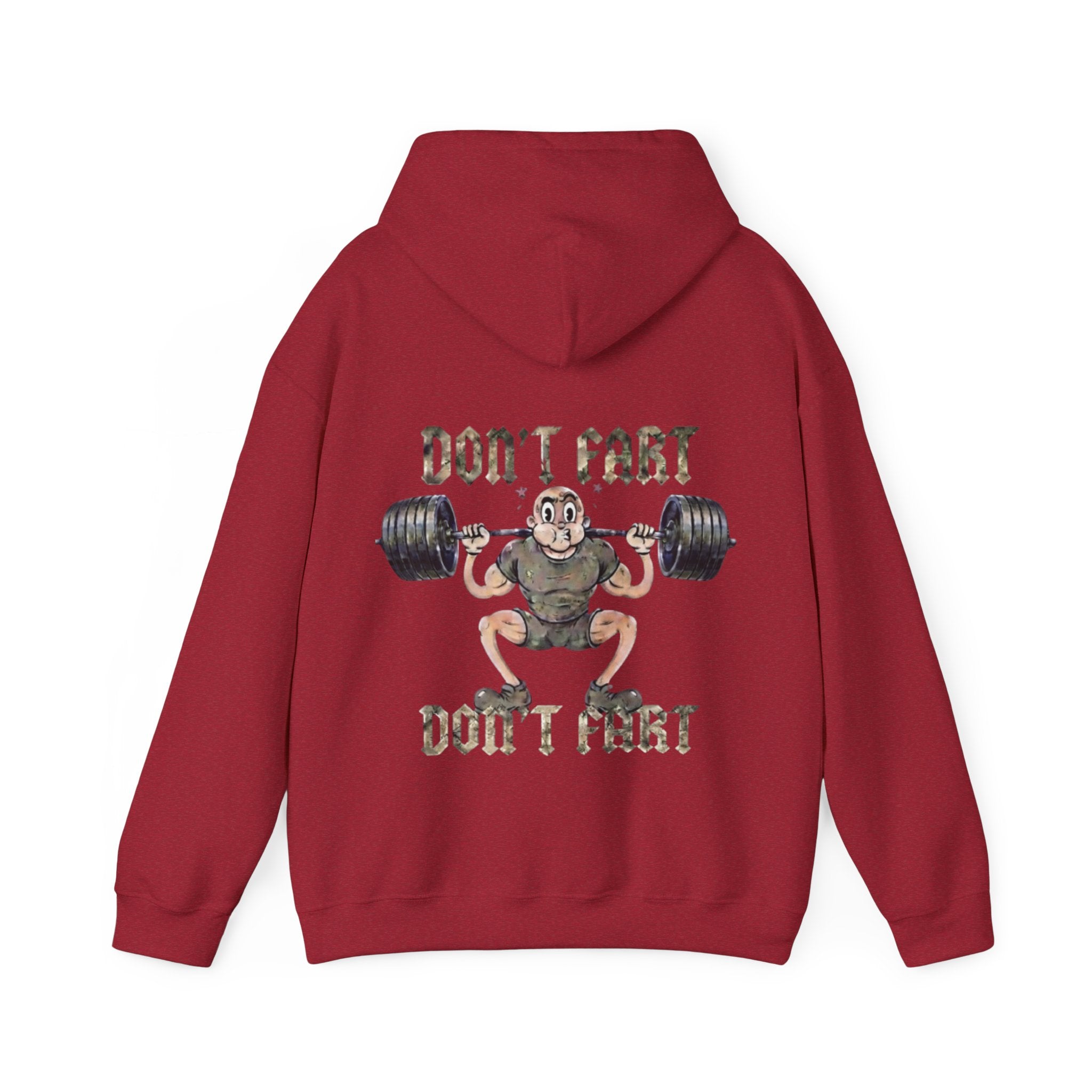 Funny Weightlifting Adult Hoodie — "Don't Fart" Gym Sweatshirt