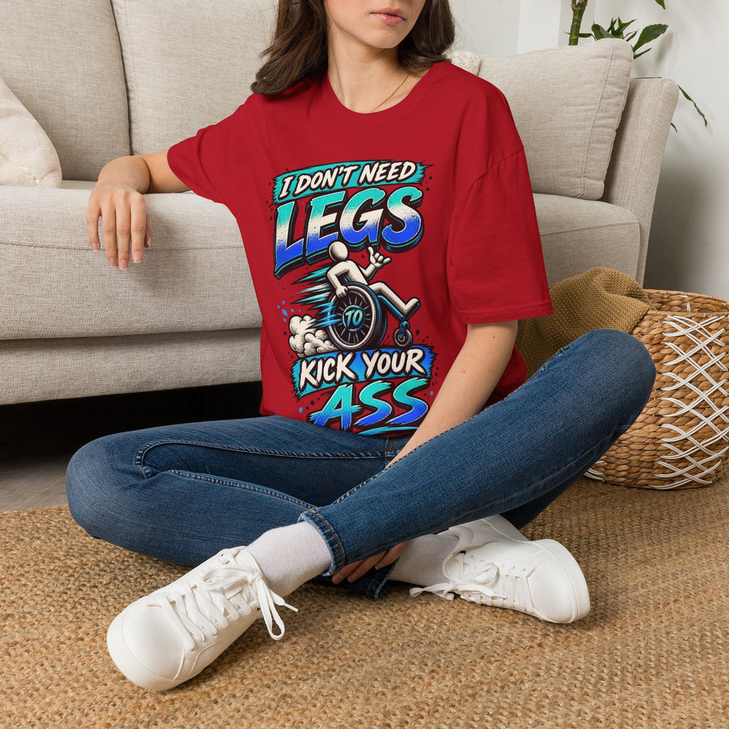 I Don't Need Legs to Kick Your Ass Adult T-Shirt — Funny Wheelchair Disability Pride Tee
