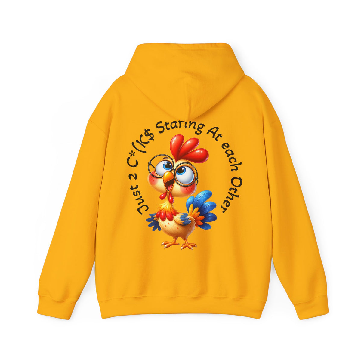 Adult Hoodie — Cute Cartoon Chicken “Just 2 C*#ks Staring At Each Other” Funny Graphic Hoodie