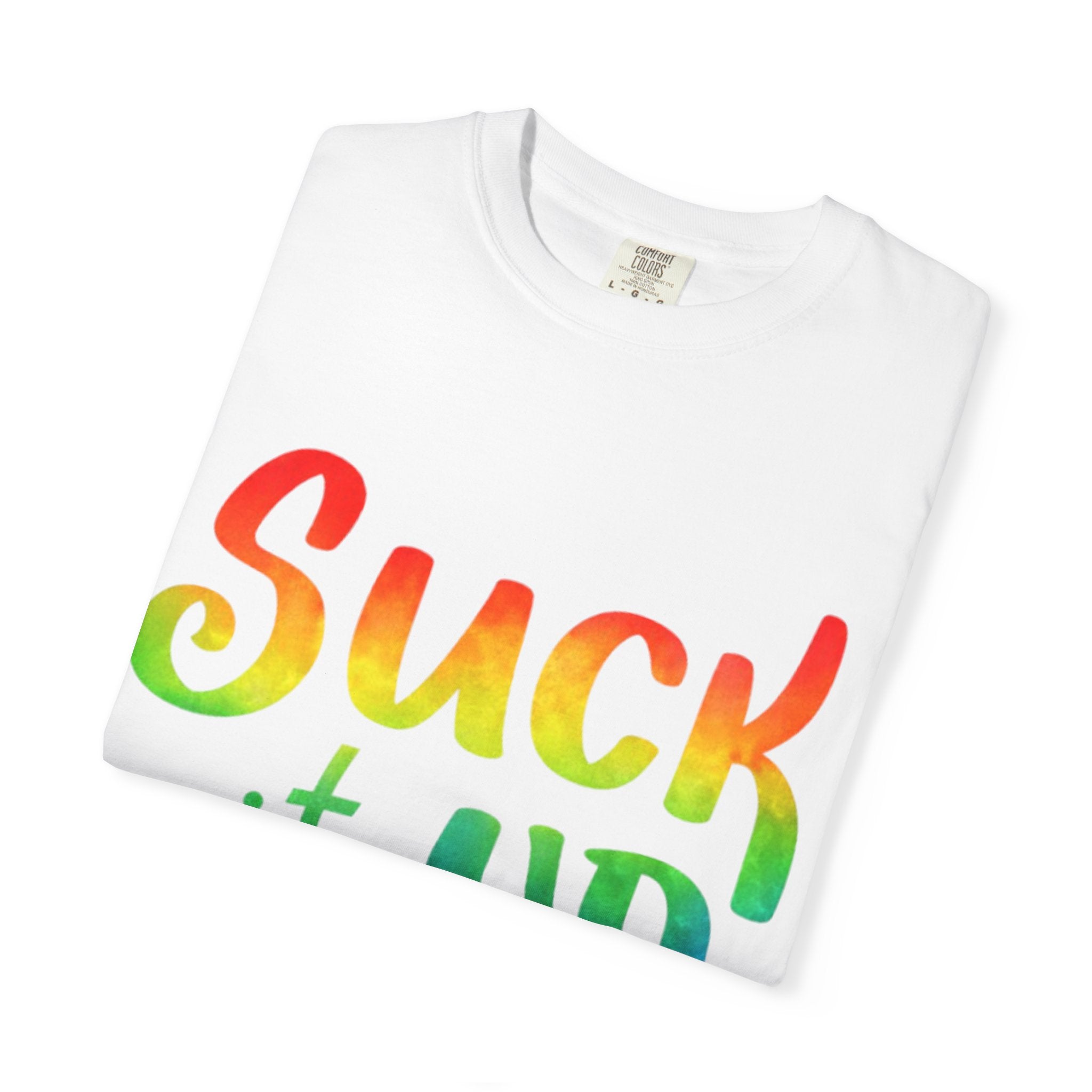 Suck It Up Buttercup Rainbow Graphic Adult T-Shirt