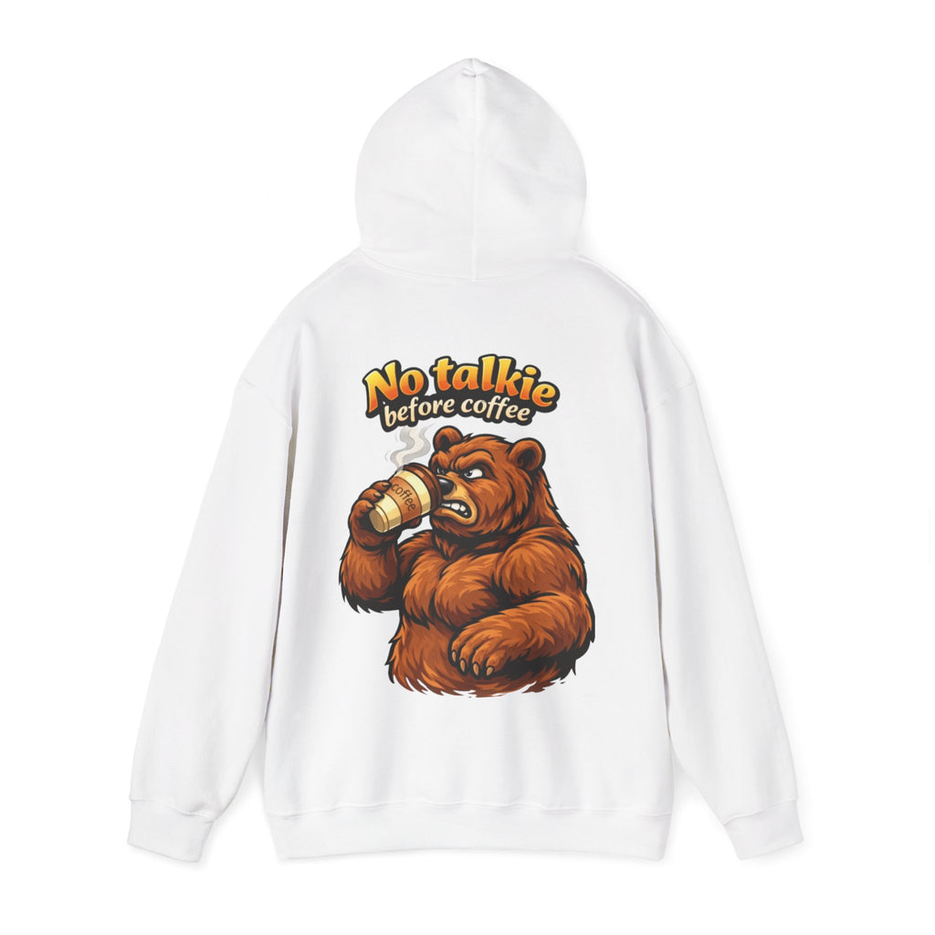 Adult Hoodie — "No Huggie Before Coffee" Bear Coffee Lover Pullover