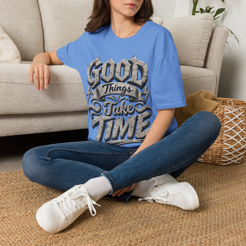 Adult T-Shirt — 'Good Things Take Time' Vintage Script Graphic Tee