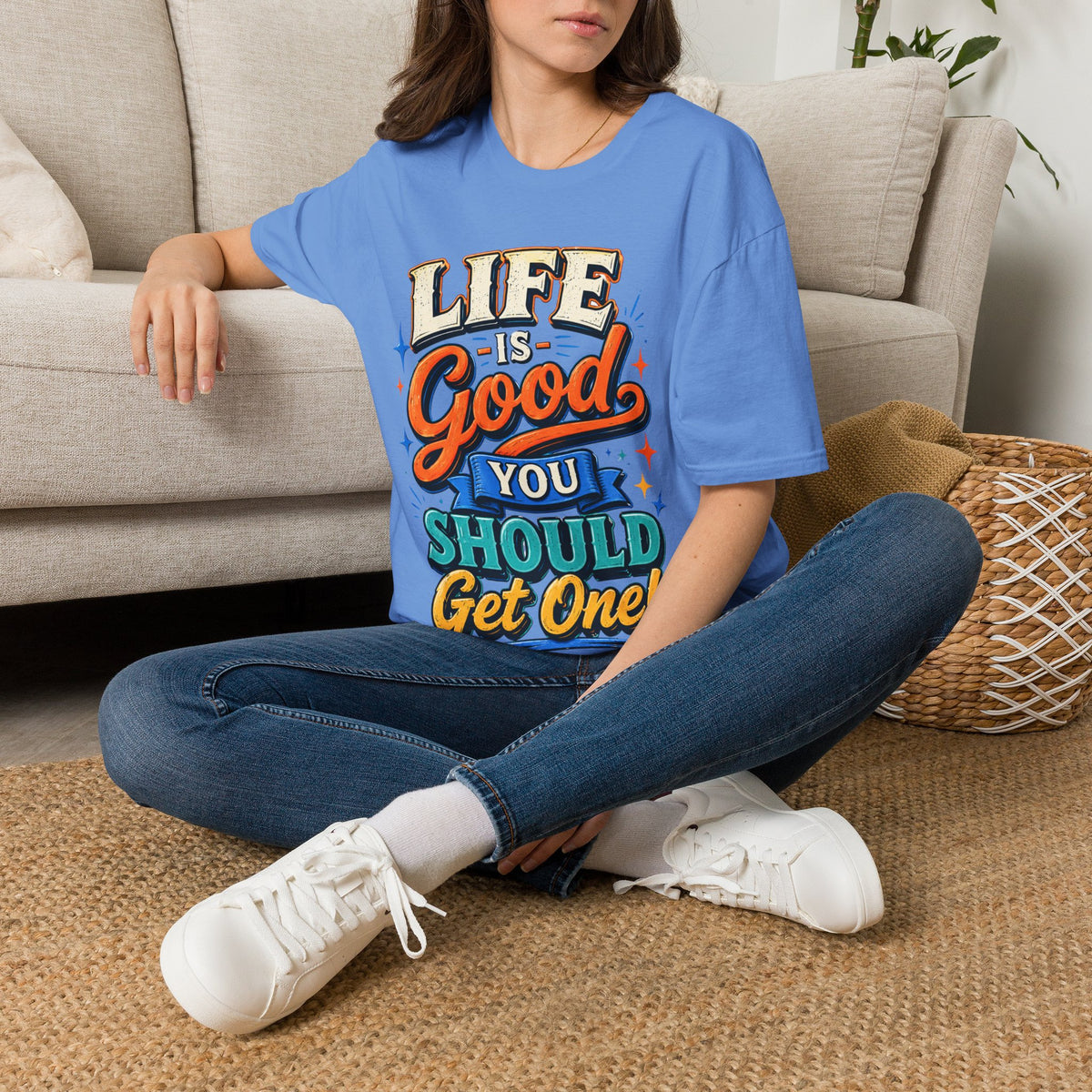 Life Is Good Adult T‑Shirt — "Life Is Good, You Should Get One" Retro Graphic Tee