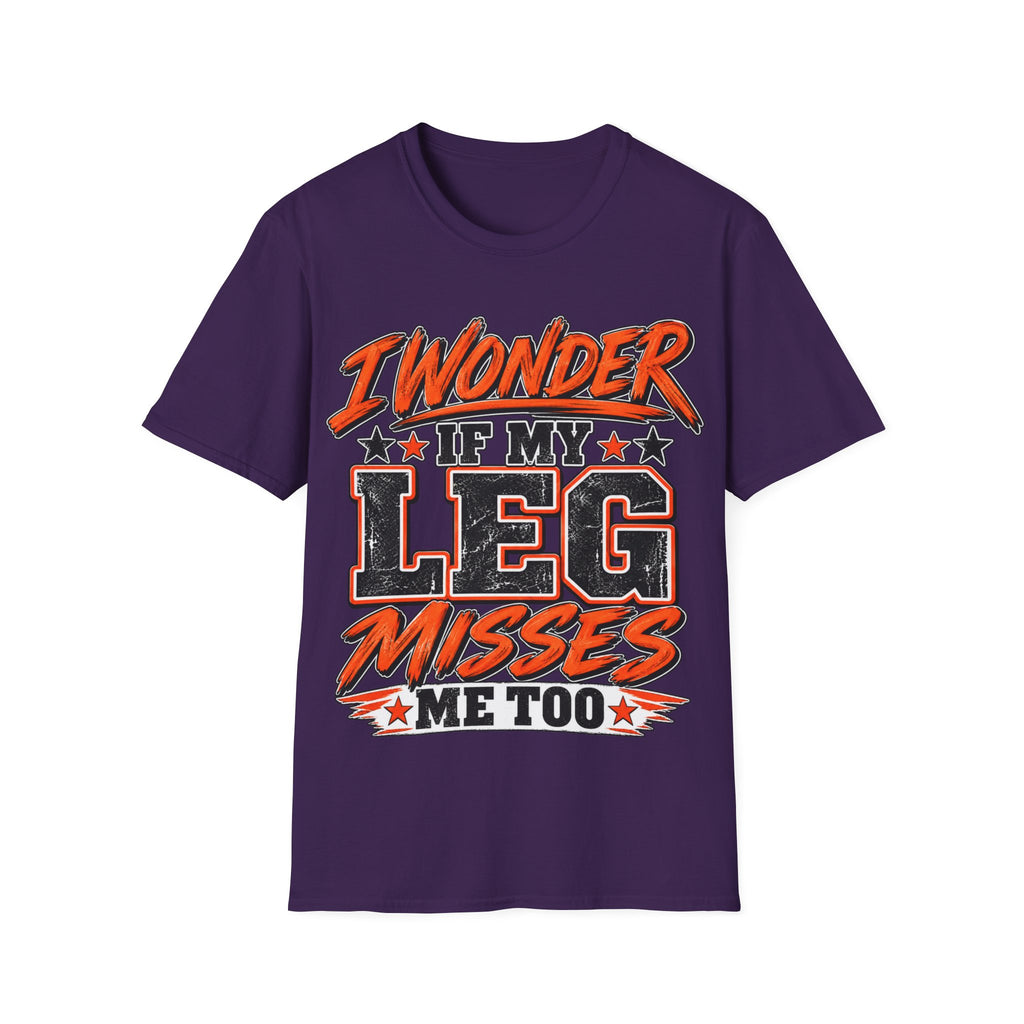 Graphic Adult T-Shirt — "I Wonder If My Leg Misses Me Too" Retro Sports Tee