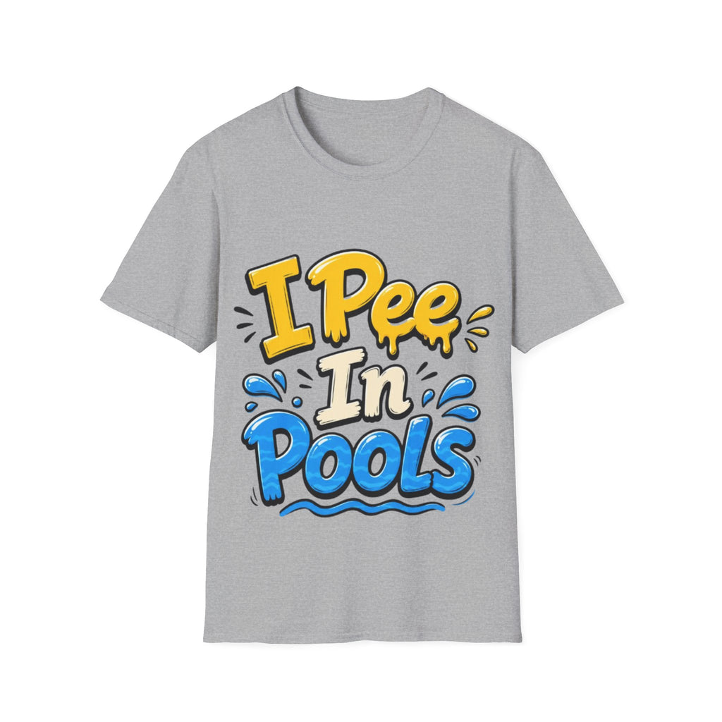Funny "I Pee in Pools" Adult T-Shirt — Humorous Summer Pool Party Tee