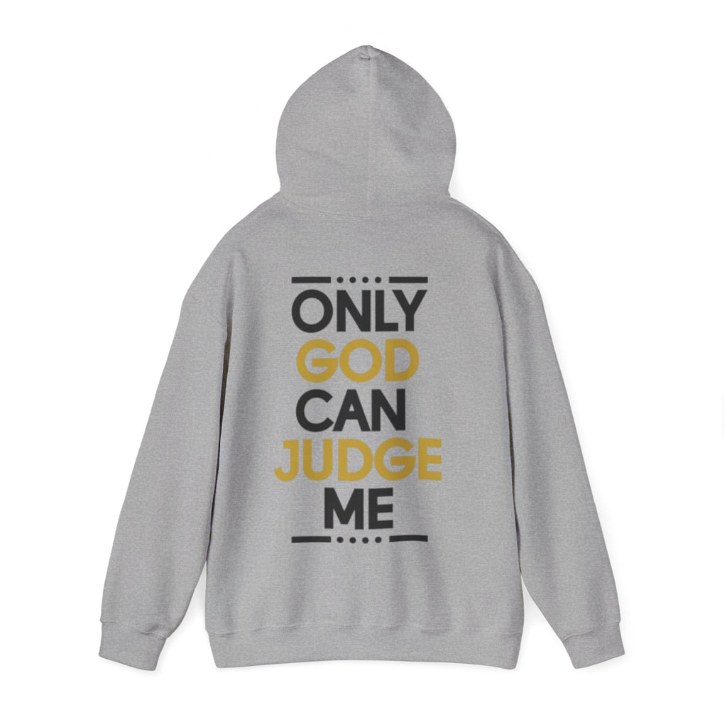 Hoodie - "Only God Can Judge Me" Inspirational Graphic Hoodie
