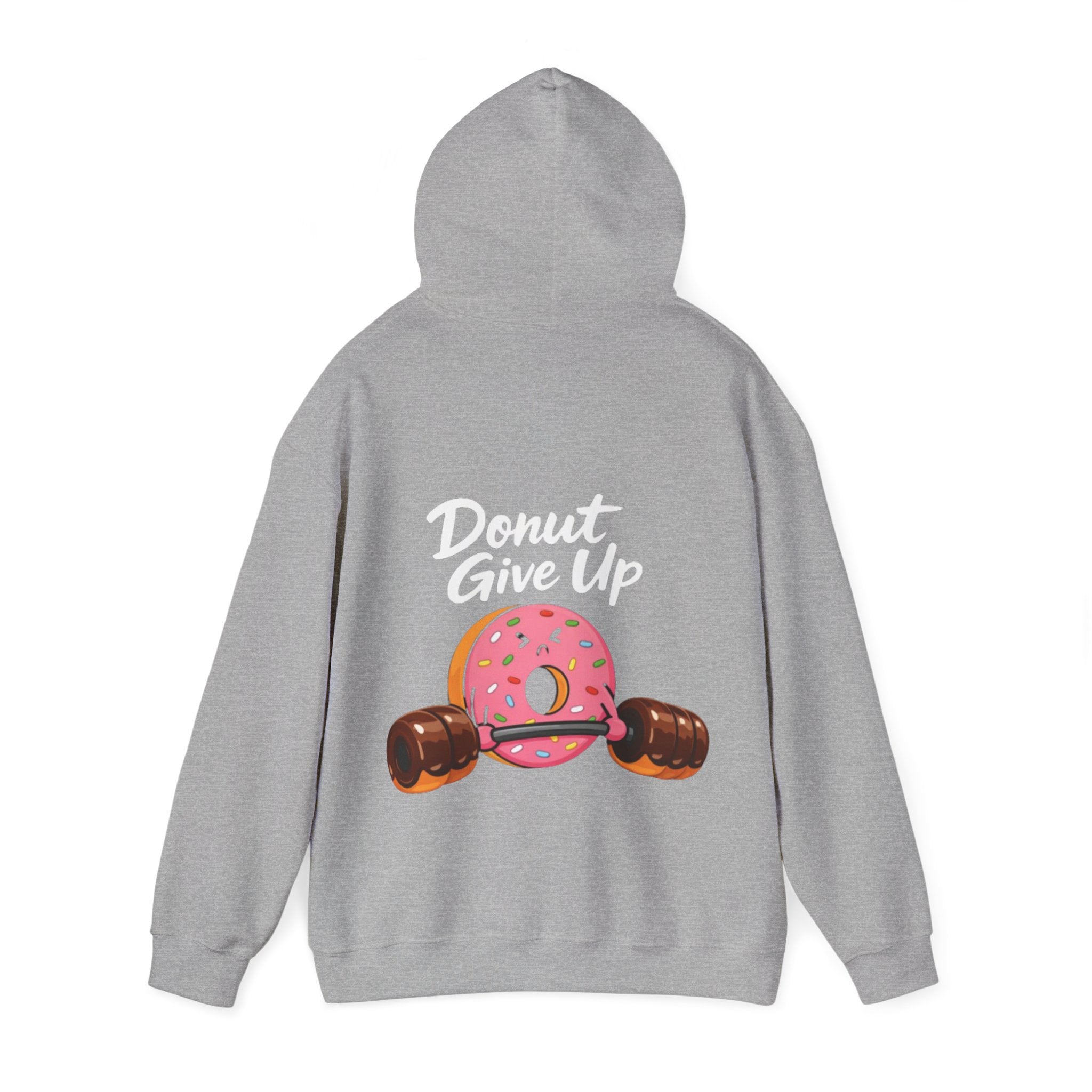 Donut Give Up Adult Hoodie — Funny Fitness Donut Graphic Sweatshirt