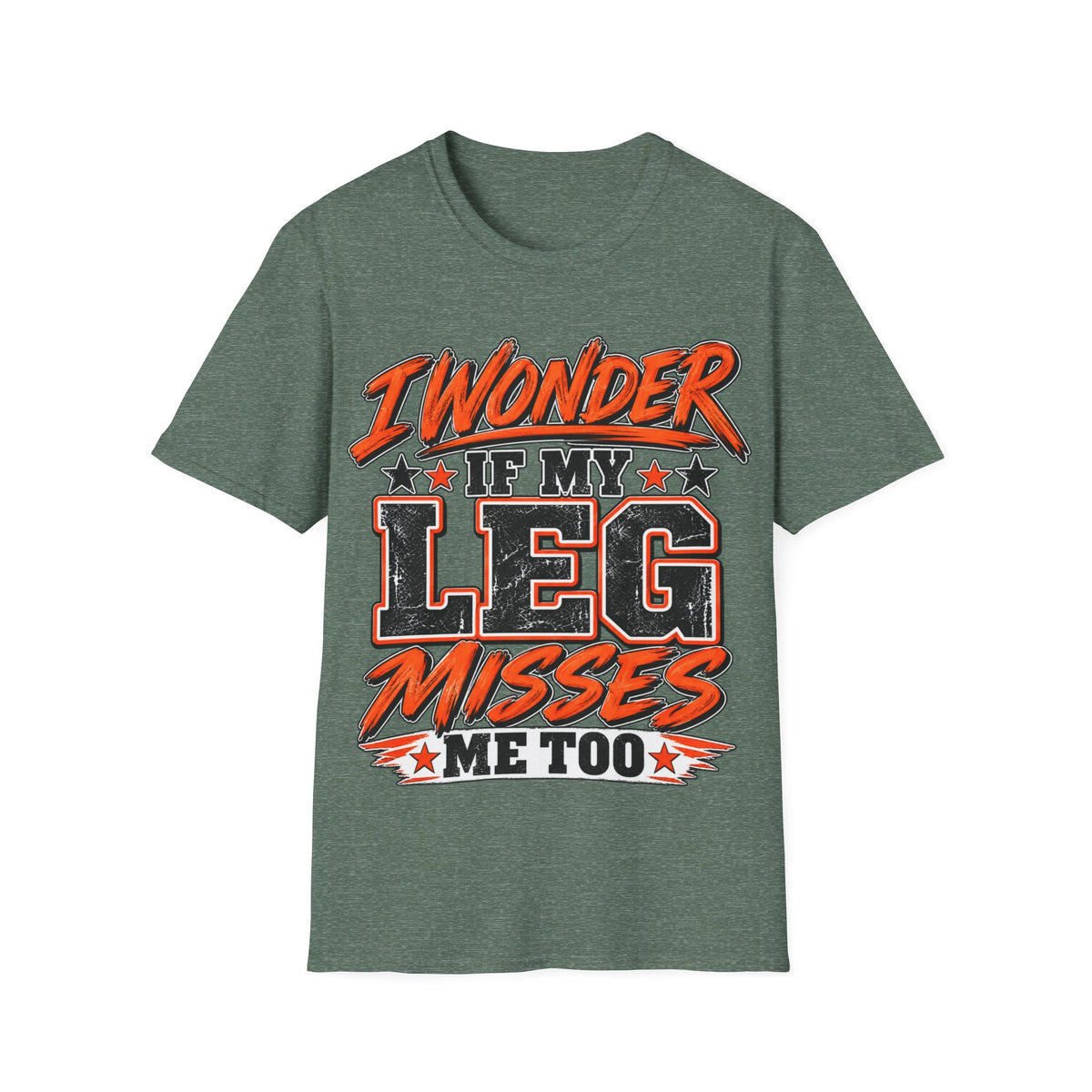 Graphic Adult T-Shirt — "I Wonder If My Leg Misses Me Too" Retro Sports Tee