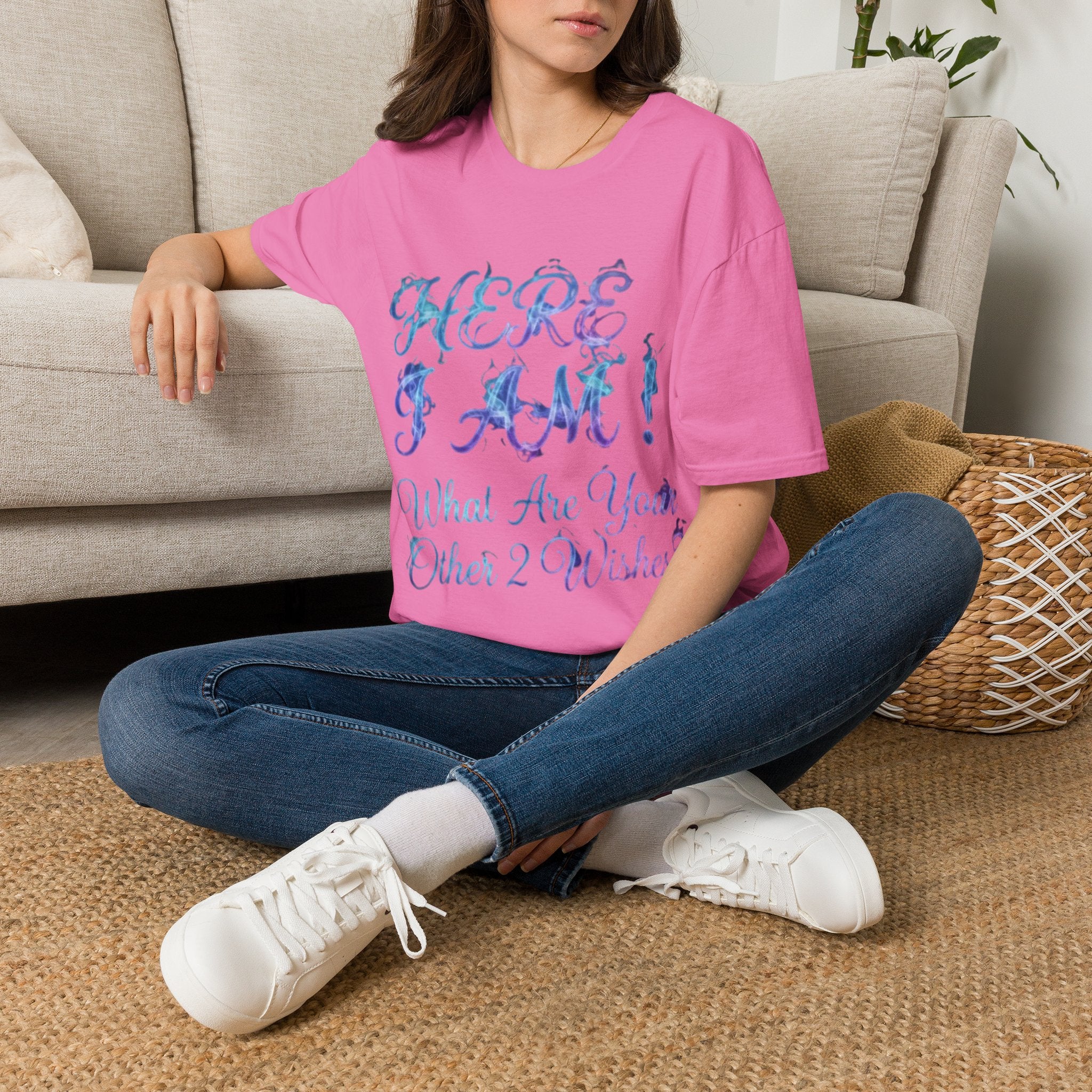 Adult T-Shirt — "Here I Am! What Are Your Other 2 Wishes?" Floral Script Graphic Tee