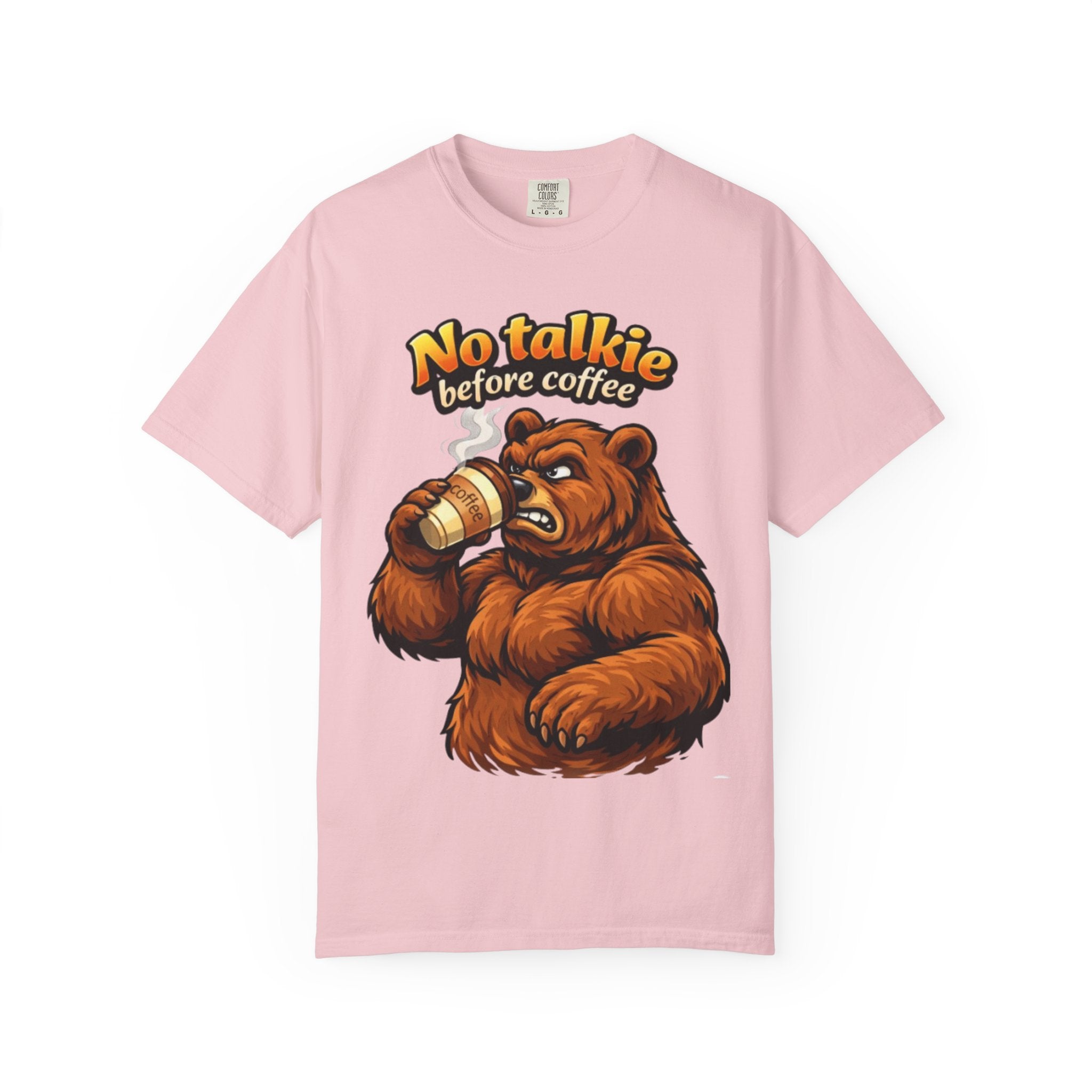 Adult T-Shirt — "No Talkie Before Coffee" Bear Graphic