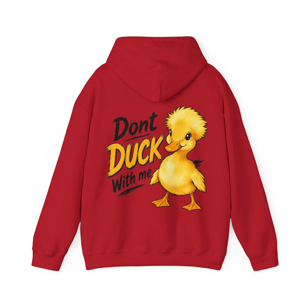Duck Graphic Adult Hoodie - "Don't Duck With Me" Cute Duck back Sweatshirt