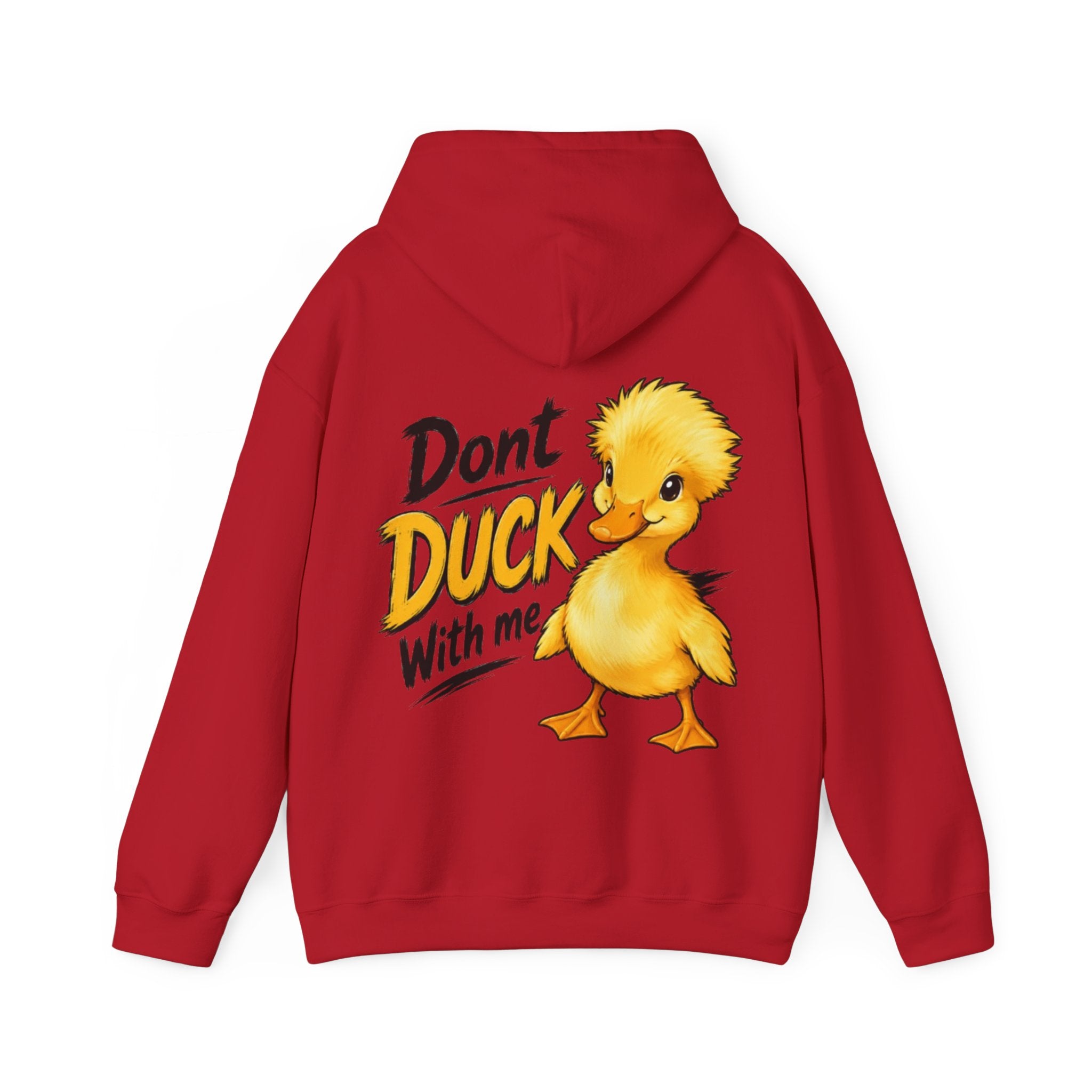 Duck Graphic Adult Hoodie - "Don't Duck With Me" Cute Duck back Sweatshirt