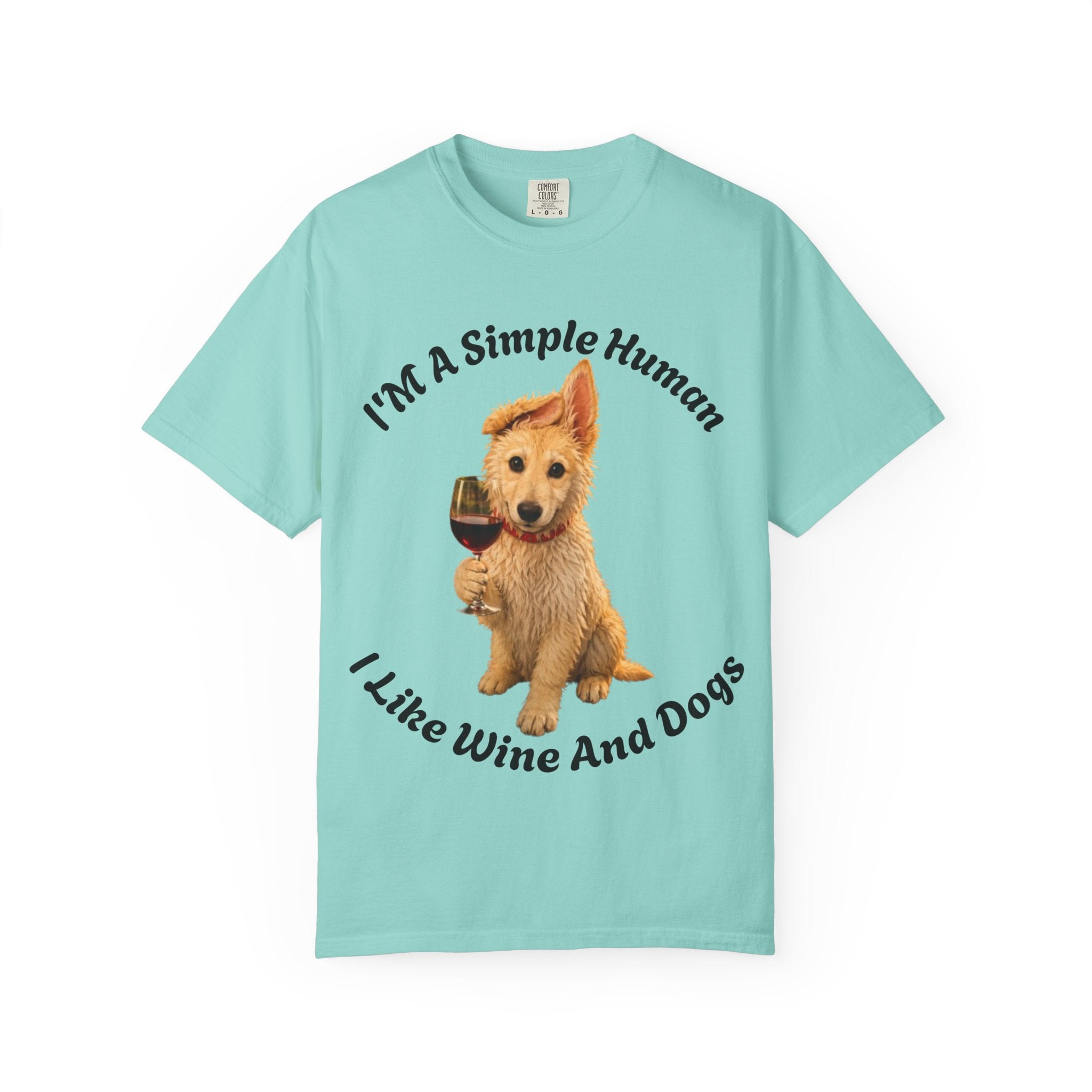 Adult T-Shirt — "I'm A Simple Human I Like Wine And Dogs" Cute Dog & Wine Graphic Tee
