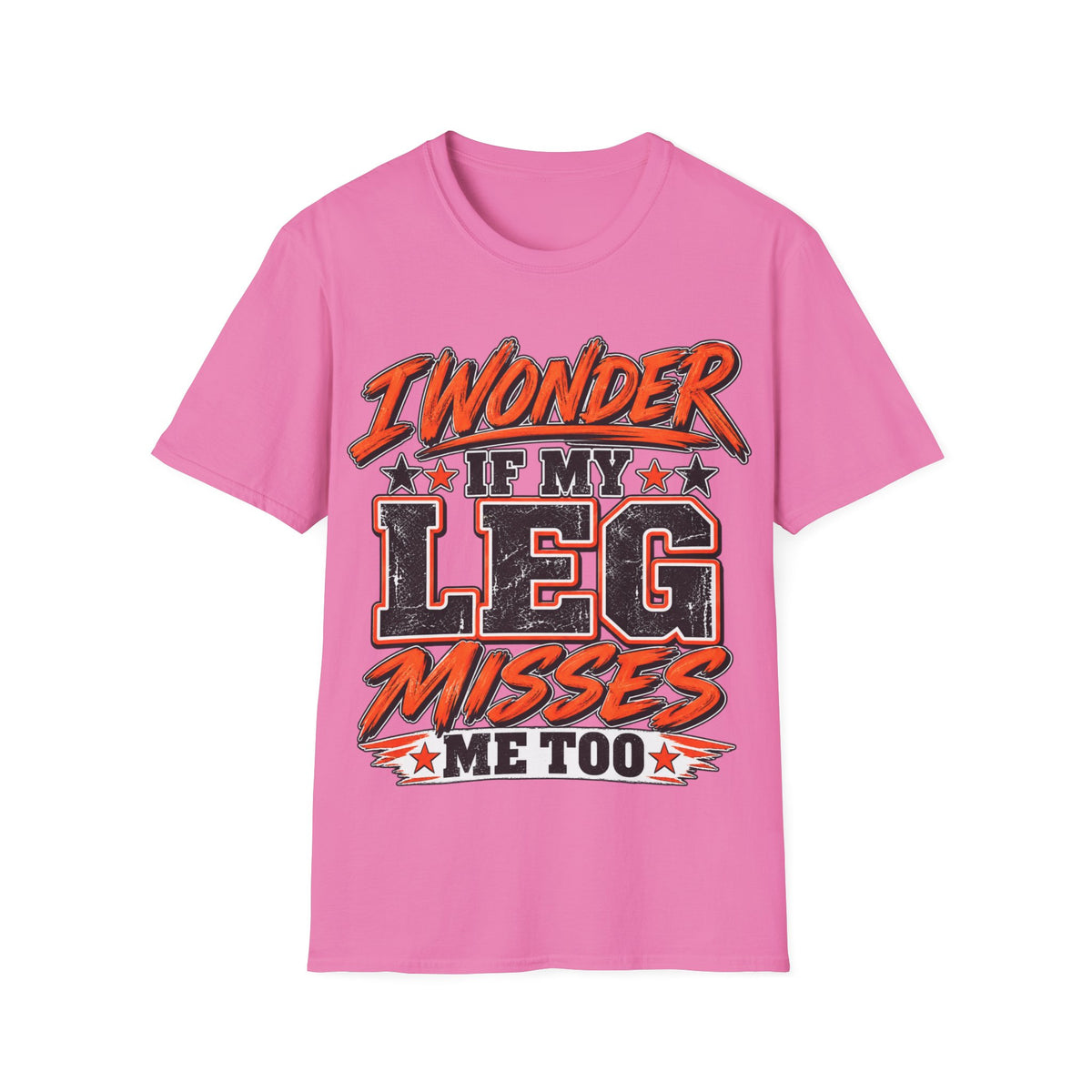 Graphic Adult T-Shirt — "I Wonder If My Leg Misses Me Too" Retro Sports Tee