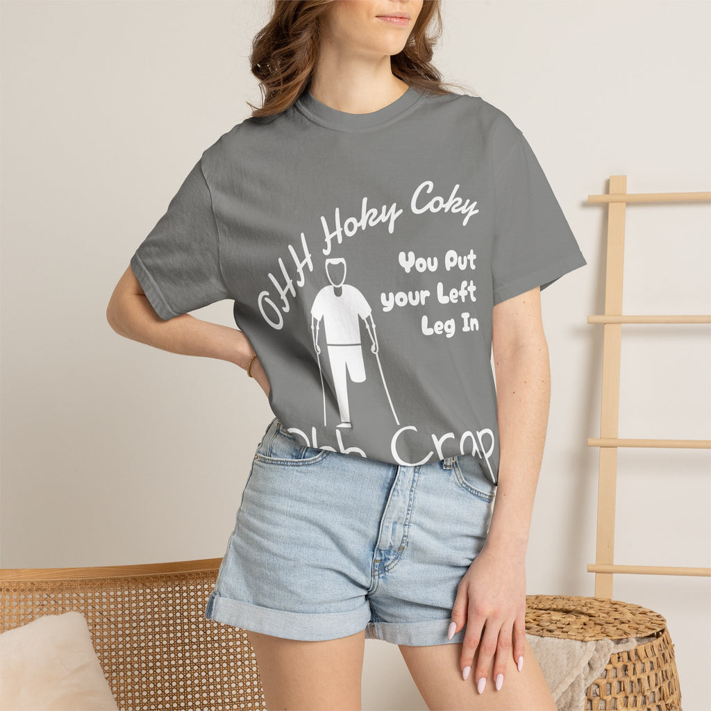 Ohh Hokey Cokey Prosthetic Leg Adult T-Shirt — "You Put Your Left Leg In, Ohh Crap" Funny Disability Humor Tee