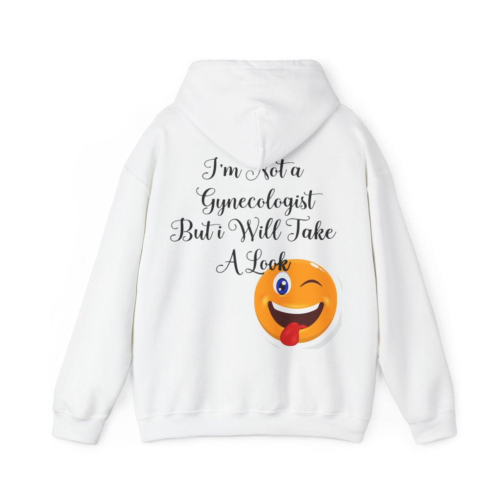 Adult Hoodie — "I’m Not a Gynecologist But I Will Take a Look" Winking Emoji Graphic