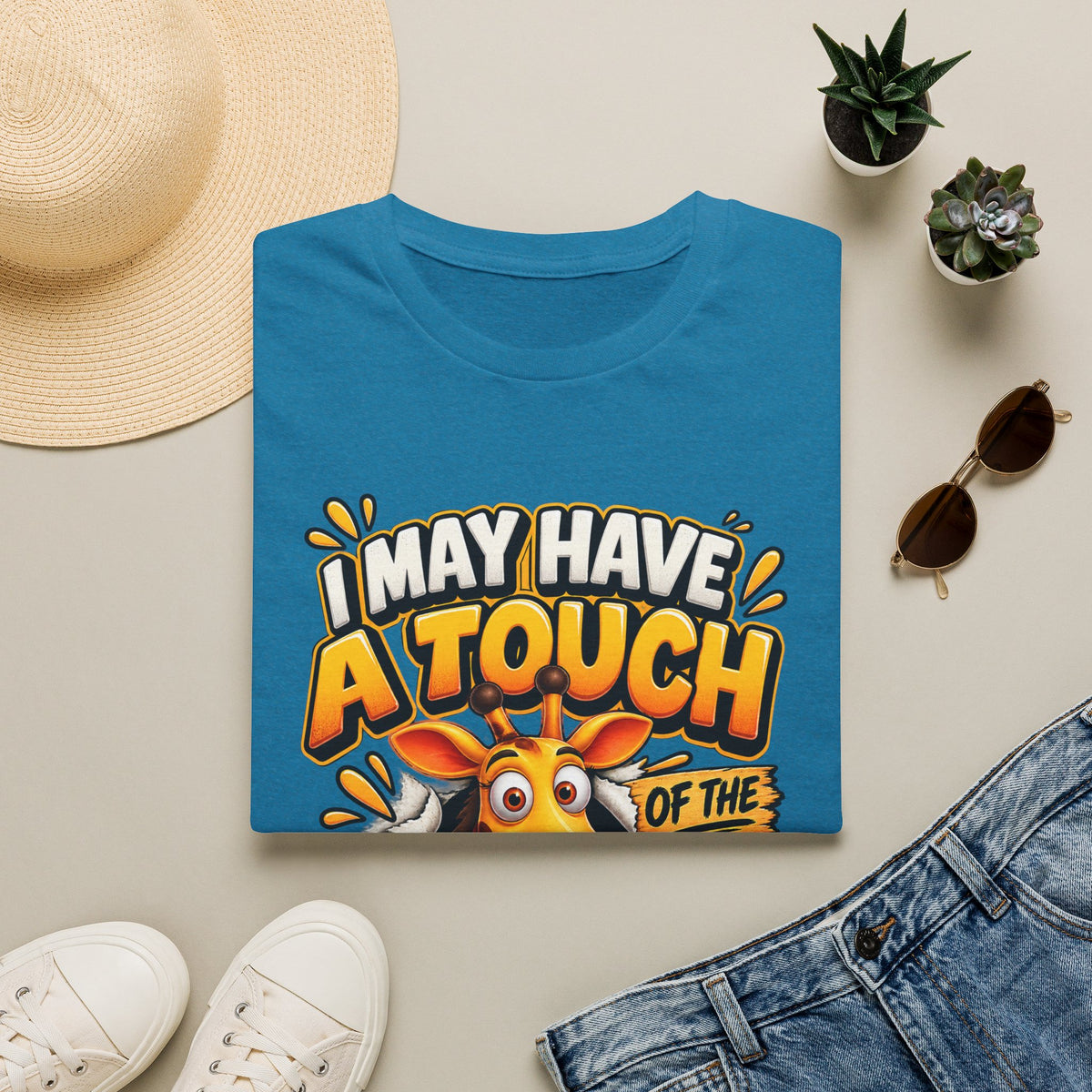 I May Have A Touch Of The Giraffe-Graphic Adult T-Shirt