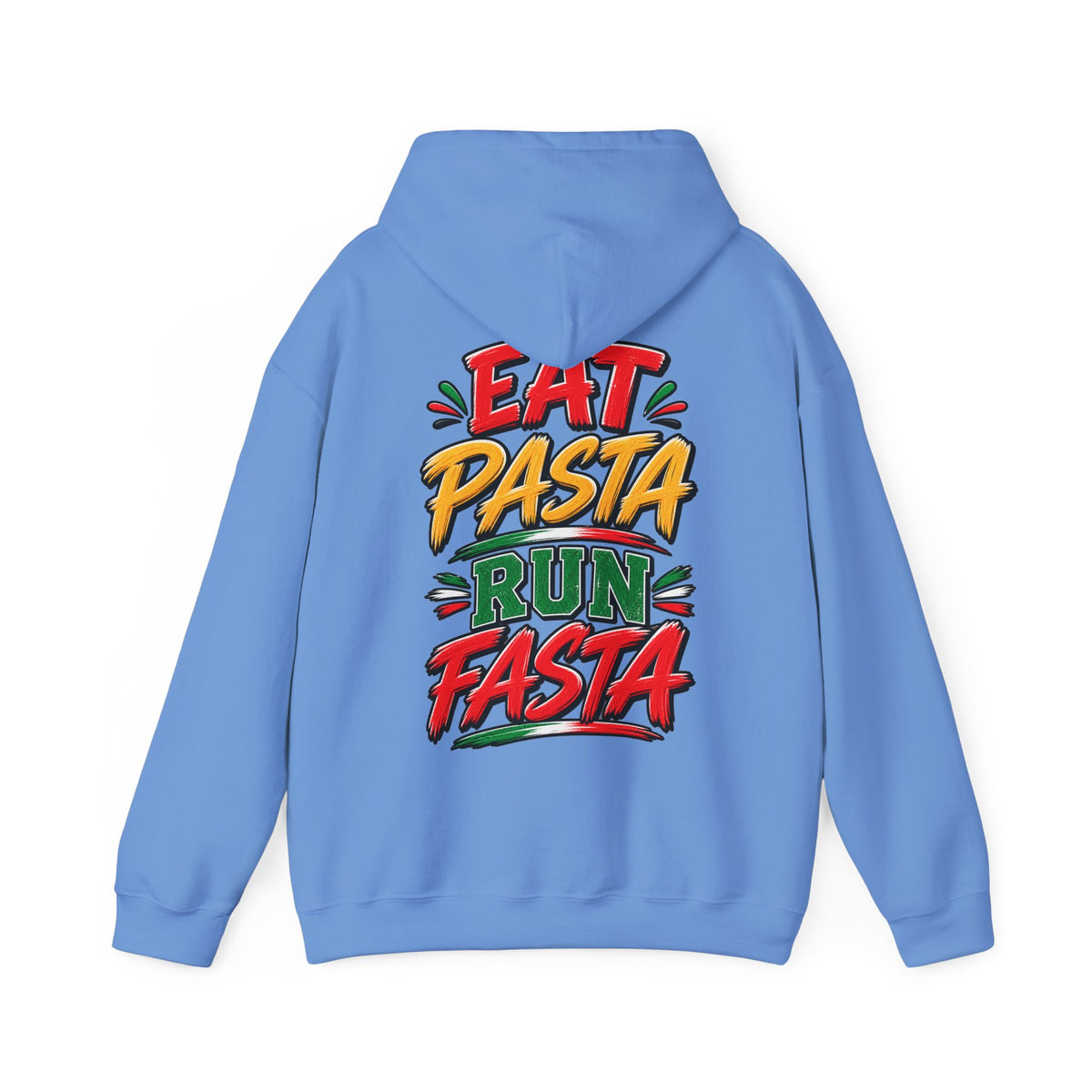 Adult Hoodie — "Eat Pasta Run Fasta" Graphic Pullover