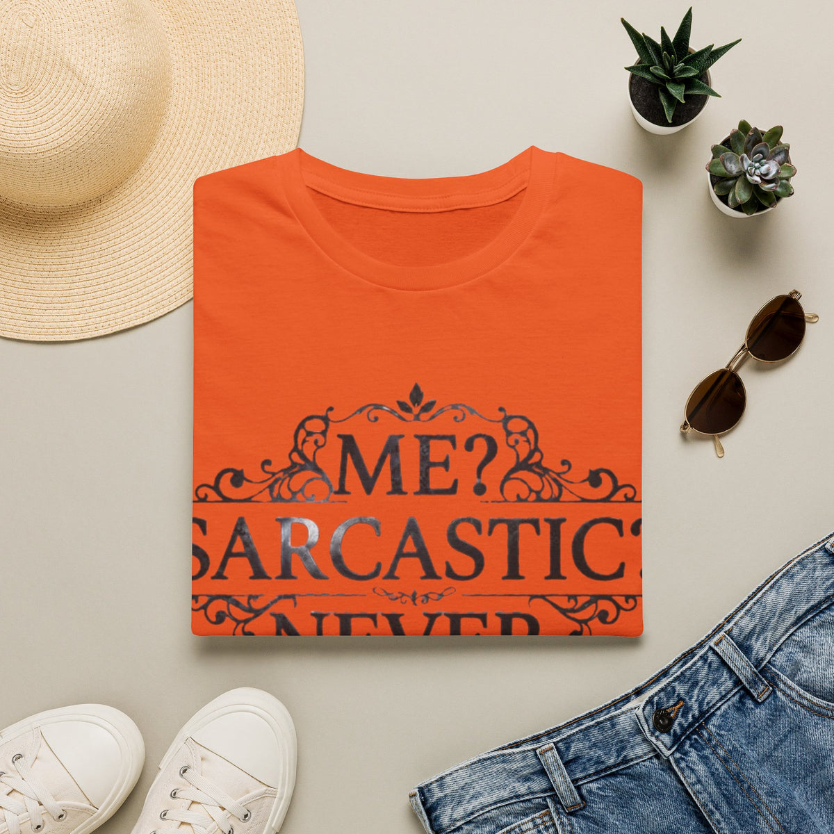 Sarcastic Adult Tee — "Me? Sarcastic? Never." Vintage Ornate Graphic T-Shirt