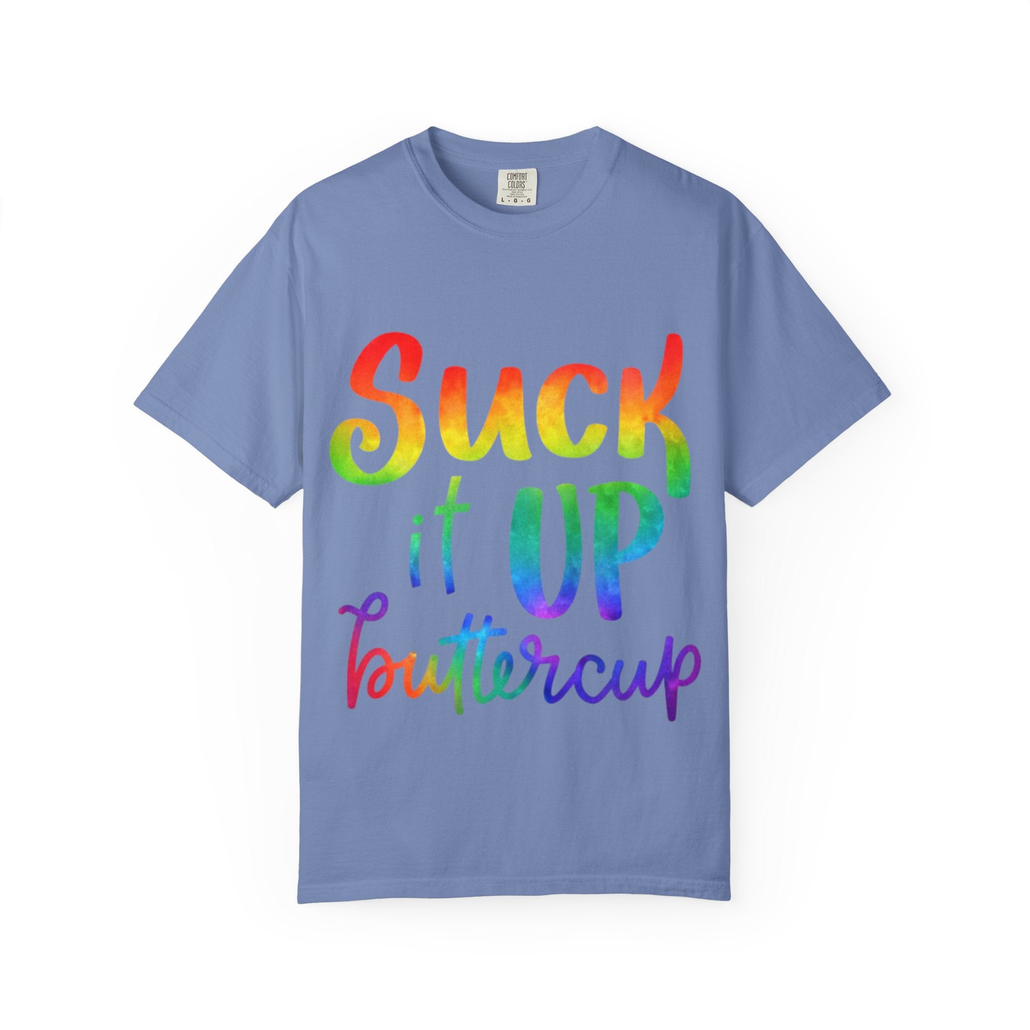 Suck It Up Buttercup Rainbow Graphic Adult T-Shirt