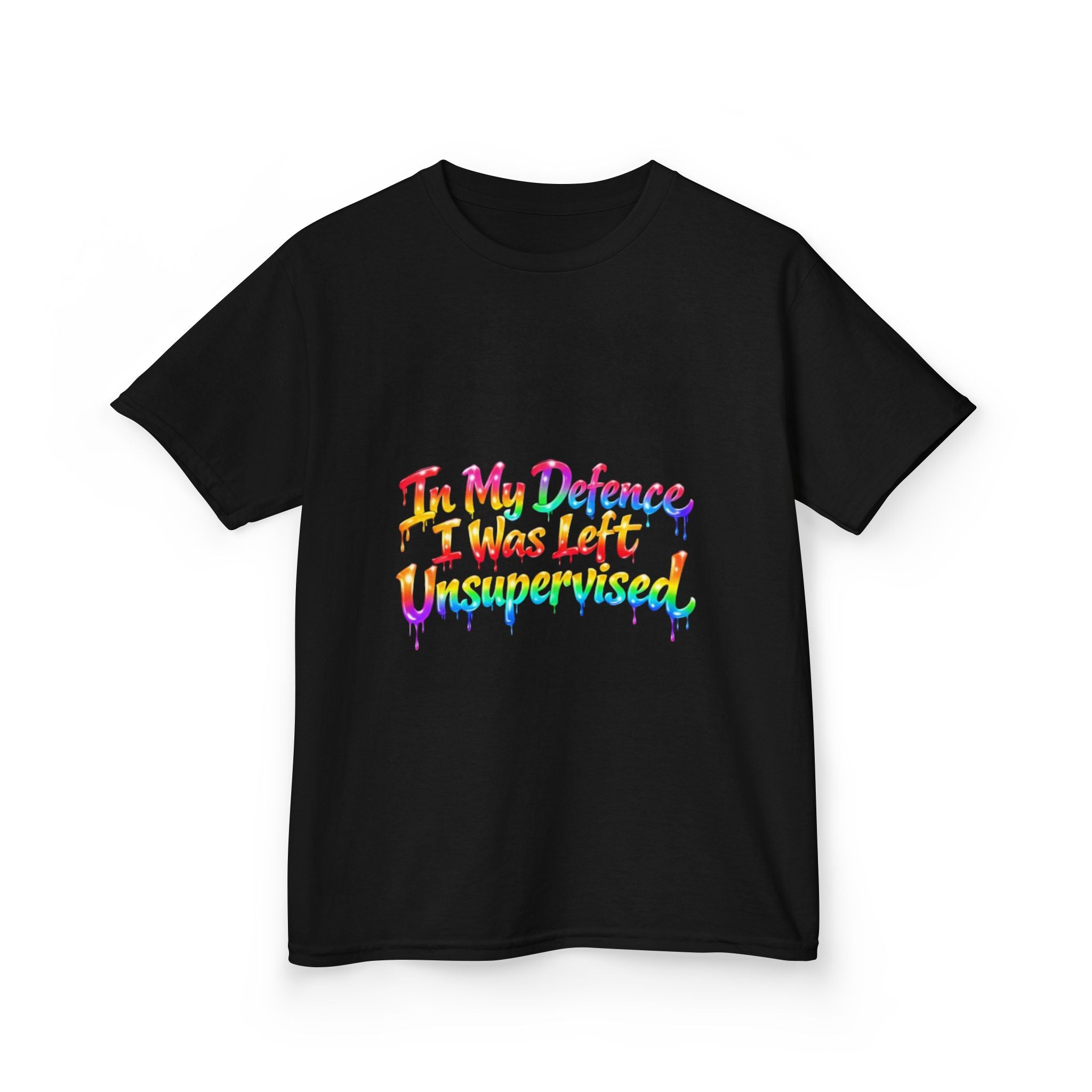 Kids Tee — "In My Defence I Was Left Unsupervised" Rainbow Drip Graphic