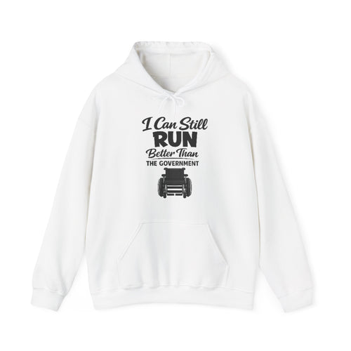 Adult Hoodie — "I Can Still Run Better Than The Government" Lawn Mower Funny Political Sweatshirt