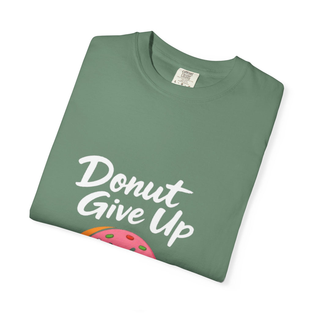 Donut Give Up Adult T-Shirt — Funny Fitness Donut Graphic Tee