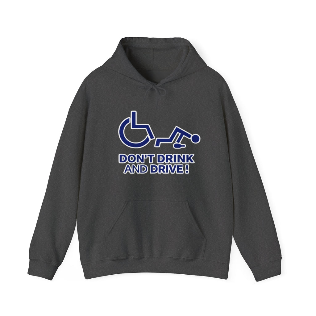 Adult Hoodie - "Don't Drink and Drive" Awareness Pullover