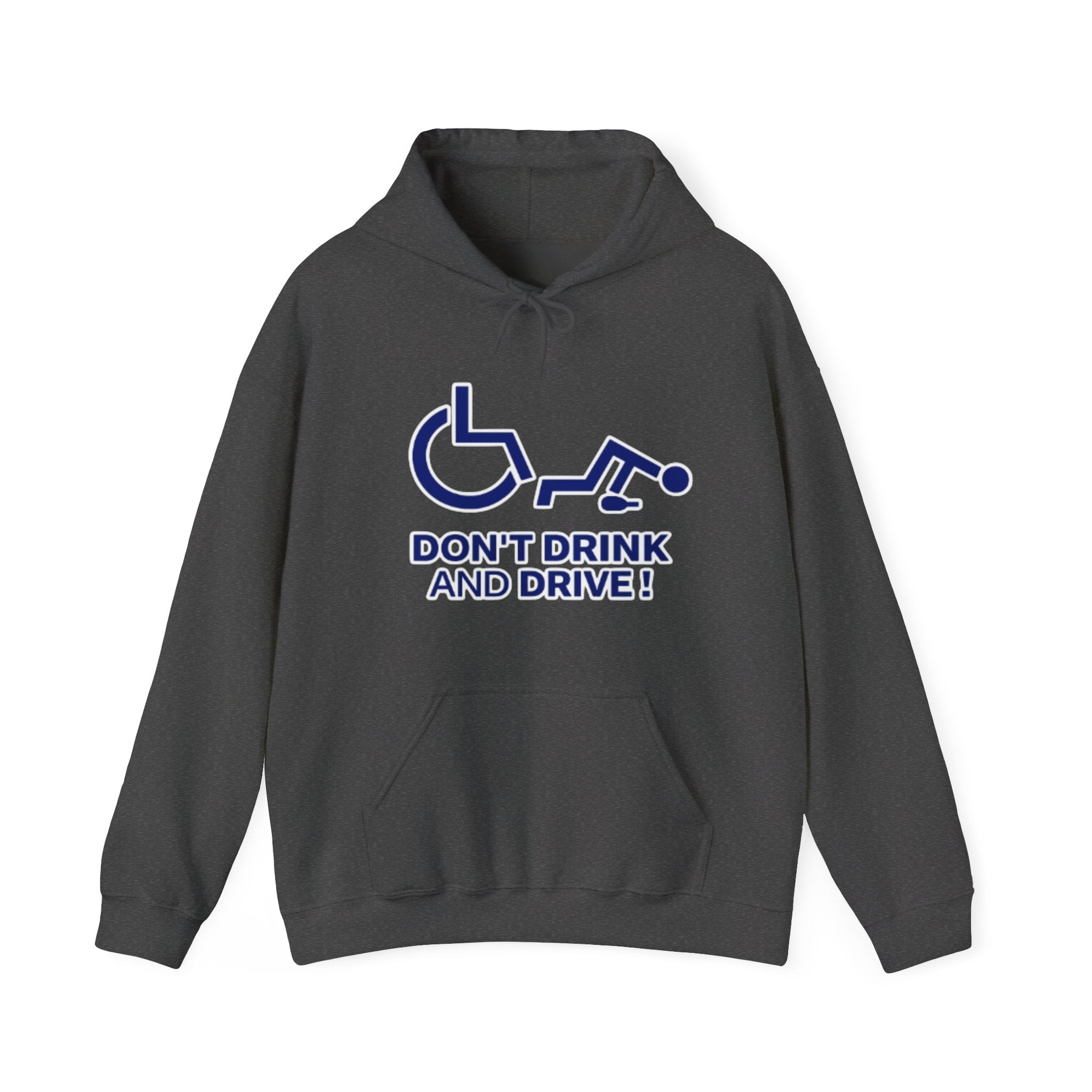 Adult Hoodie - "Don't Drink and Drive" Awareness Pullover
