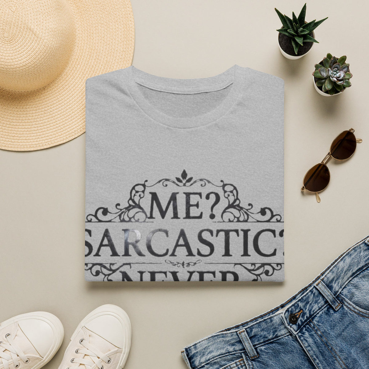 Sarcastic Adult Tee — "Me? Sarcastic? Never." Vintage Ornate Graphic T-Shirt