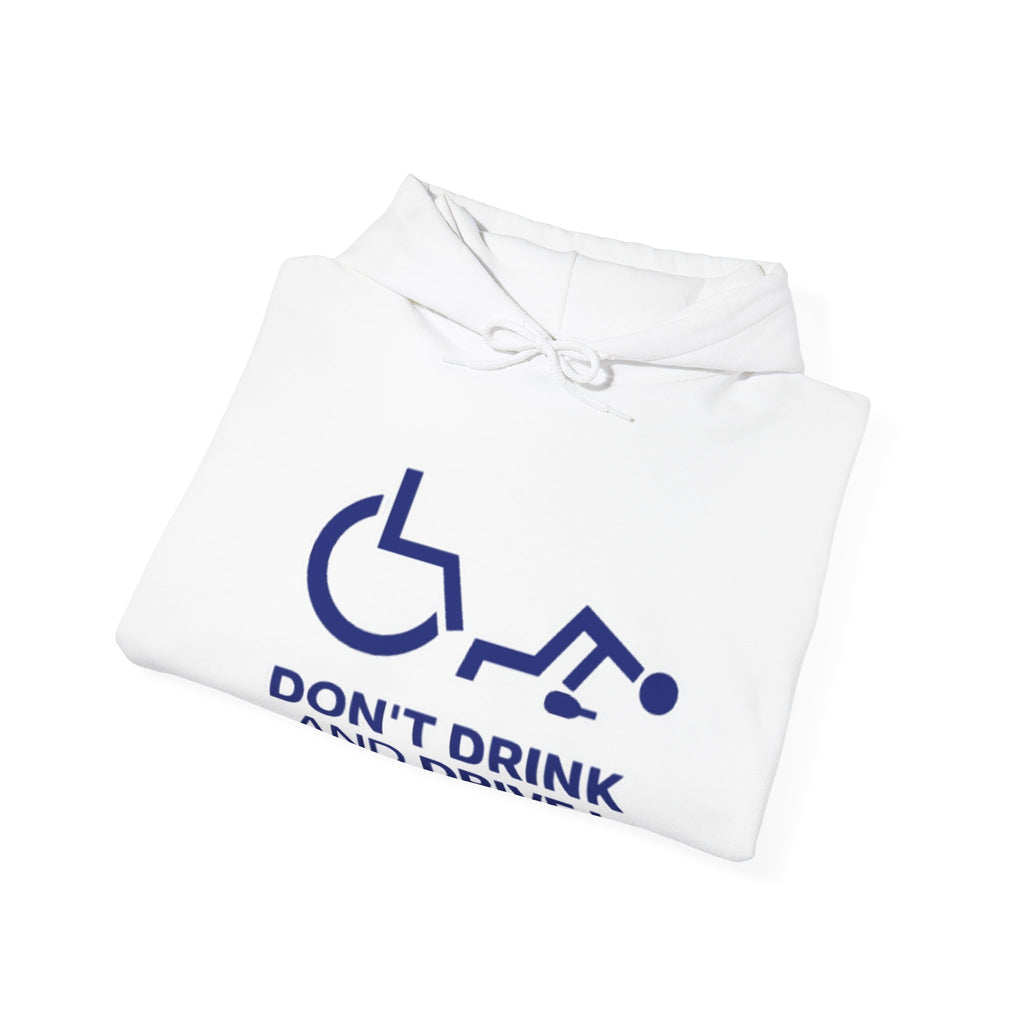 Adult Hoodie - "Don't Drink and Drive" Awareness Pullover