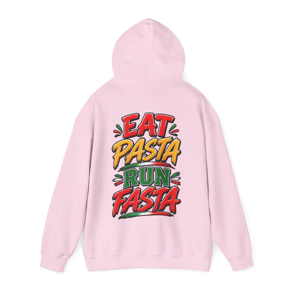 Adult Hoodie — "Eat Pasta Run Fasta" Graphic Pullover