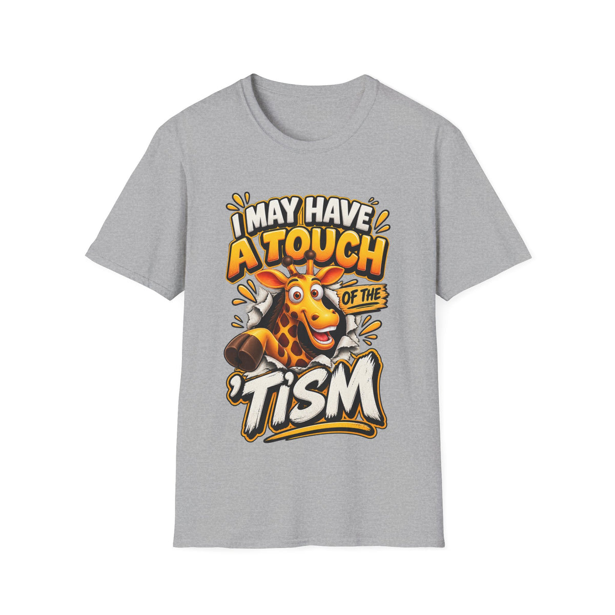 I May Have A Touch Of The Giraffe-Graphic Adult T-Shirt