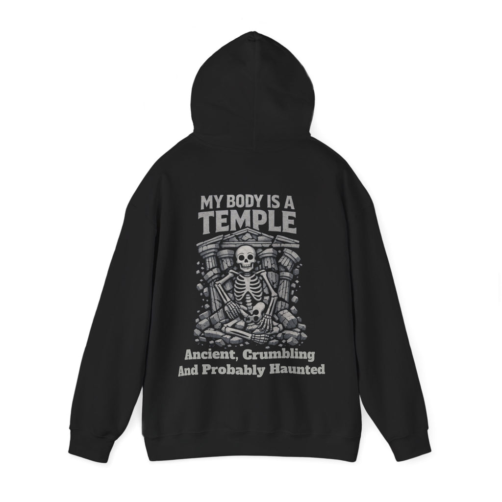 Skeleton Meditation Adult Hoodie — “My Body Is a Temple: Ancient, Crumbling and Probably Haunted” Gothic Humor Pullover