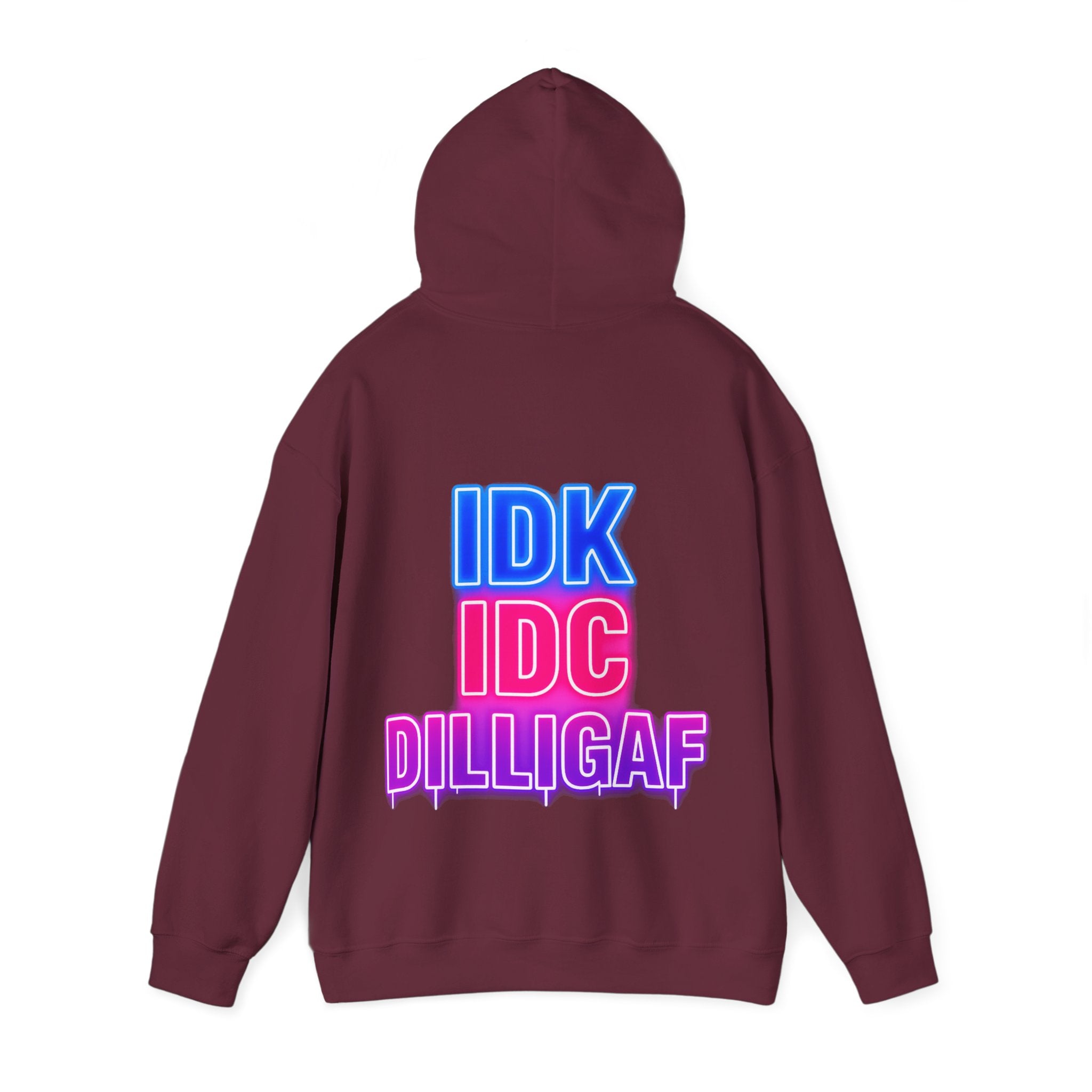 DILLIGAF Neon Text Adult Hoodie - IDK IDC Graphic Pullover