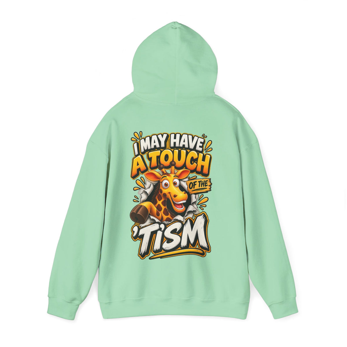 Giraffe 'I May Have a Touch of the Tism' Graphic Adult Hoodie