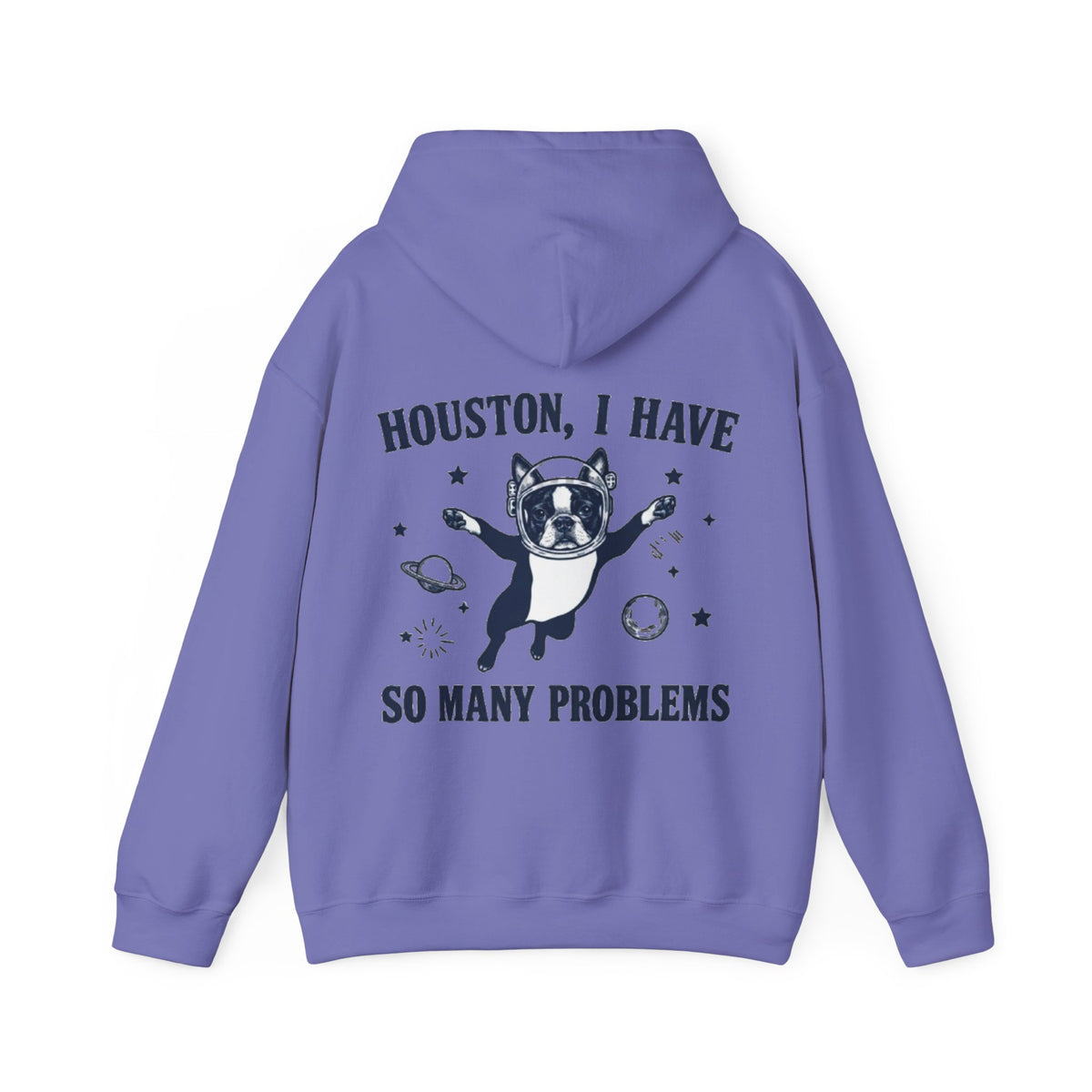 Houston, I Have So Many Problems Adult Hoodie — Funny Space French Bulldog Graphic Hoodie