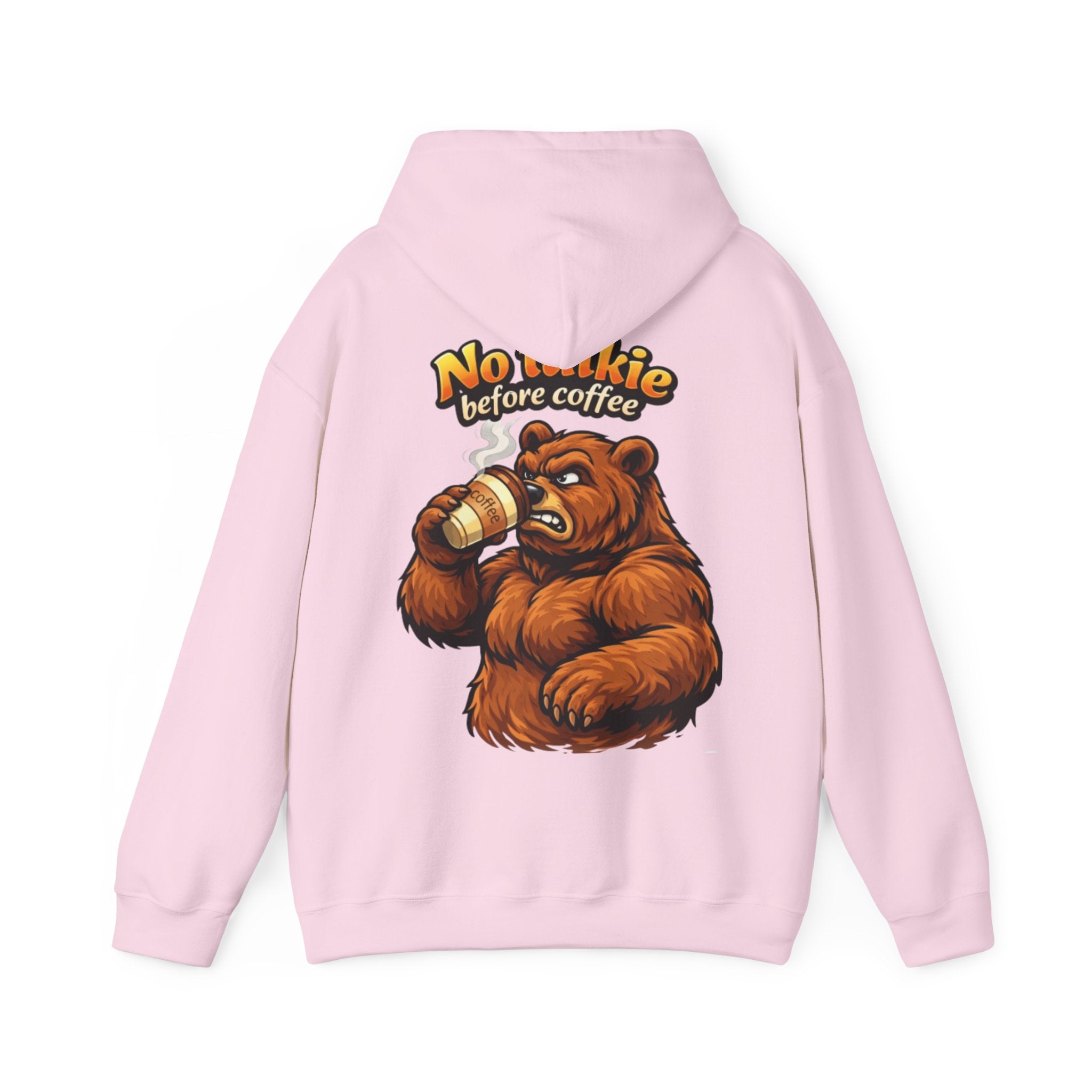 Adult Hoodie — "No Huggie Before Coffee" Bear Coffee Lover Pullover