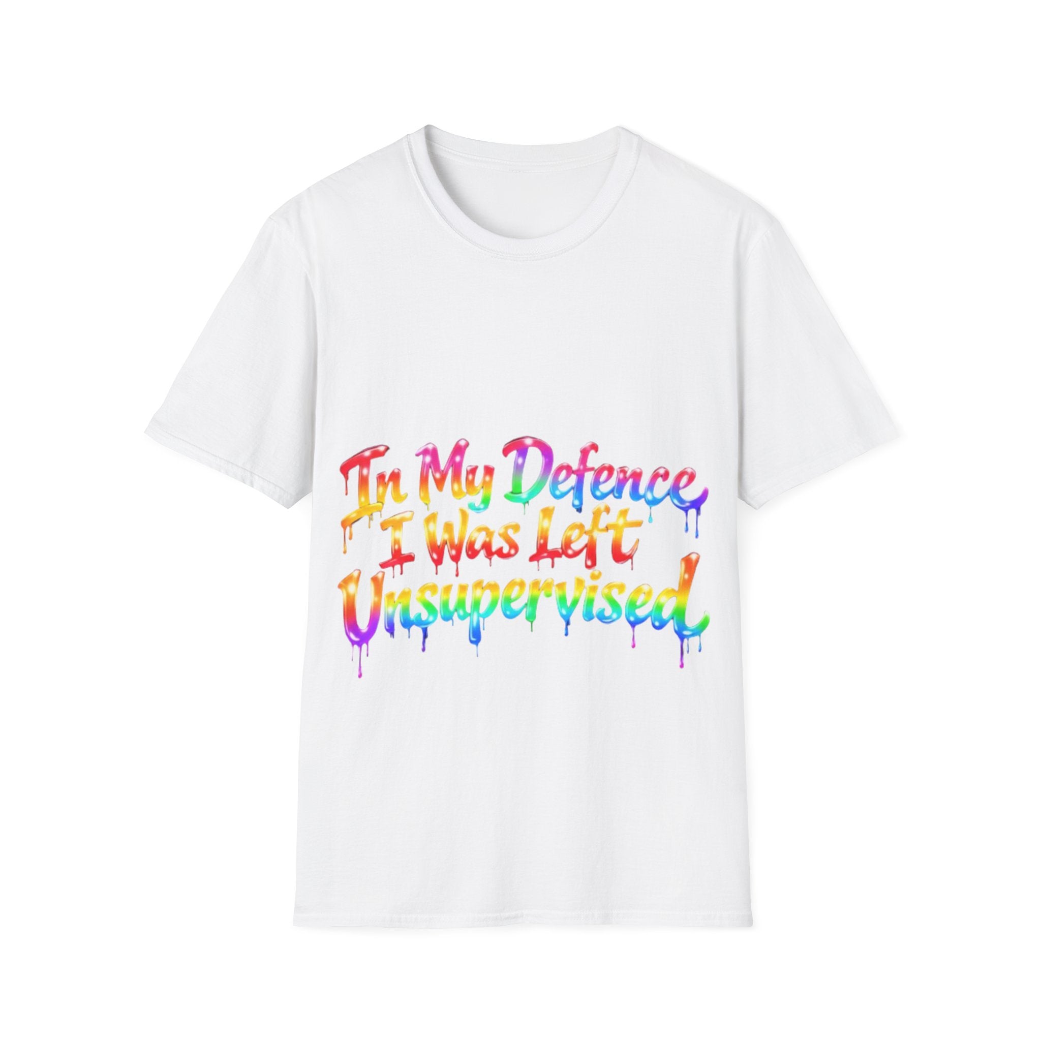 In My Defense I Was Left Unsupervised Adult T-Shirt – Funny Rainbow Casual Tee for Women & Men