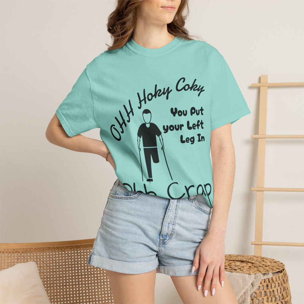 Ohh Hokey Cokey Prosthetic Leg Adult T-Shirt — "You Put Your Left Leg In, Ohh Crap" Funny Disability Humor Tee