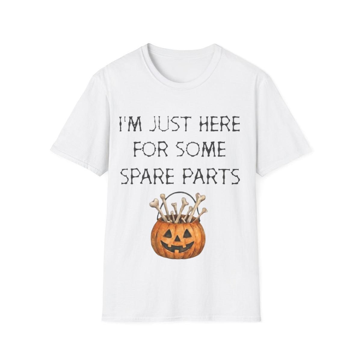 Halloween Pumpkin Jack-o'-Lantern Adult T-Shirt — "I'm Just Here For Some Spare Parts"