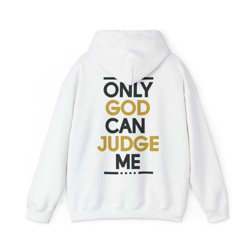 Hoodie - "Only God Can Judge Me" Inspirational Graphic Hoodie