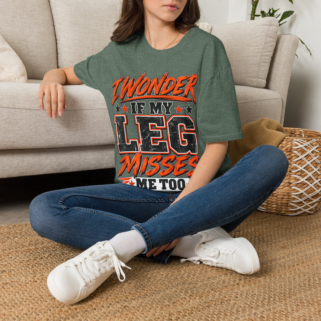 Graphic Adult T-Shirt — "I Wonder If My Leg Misses Me Too" Retro Sports Tee