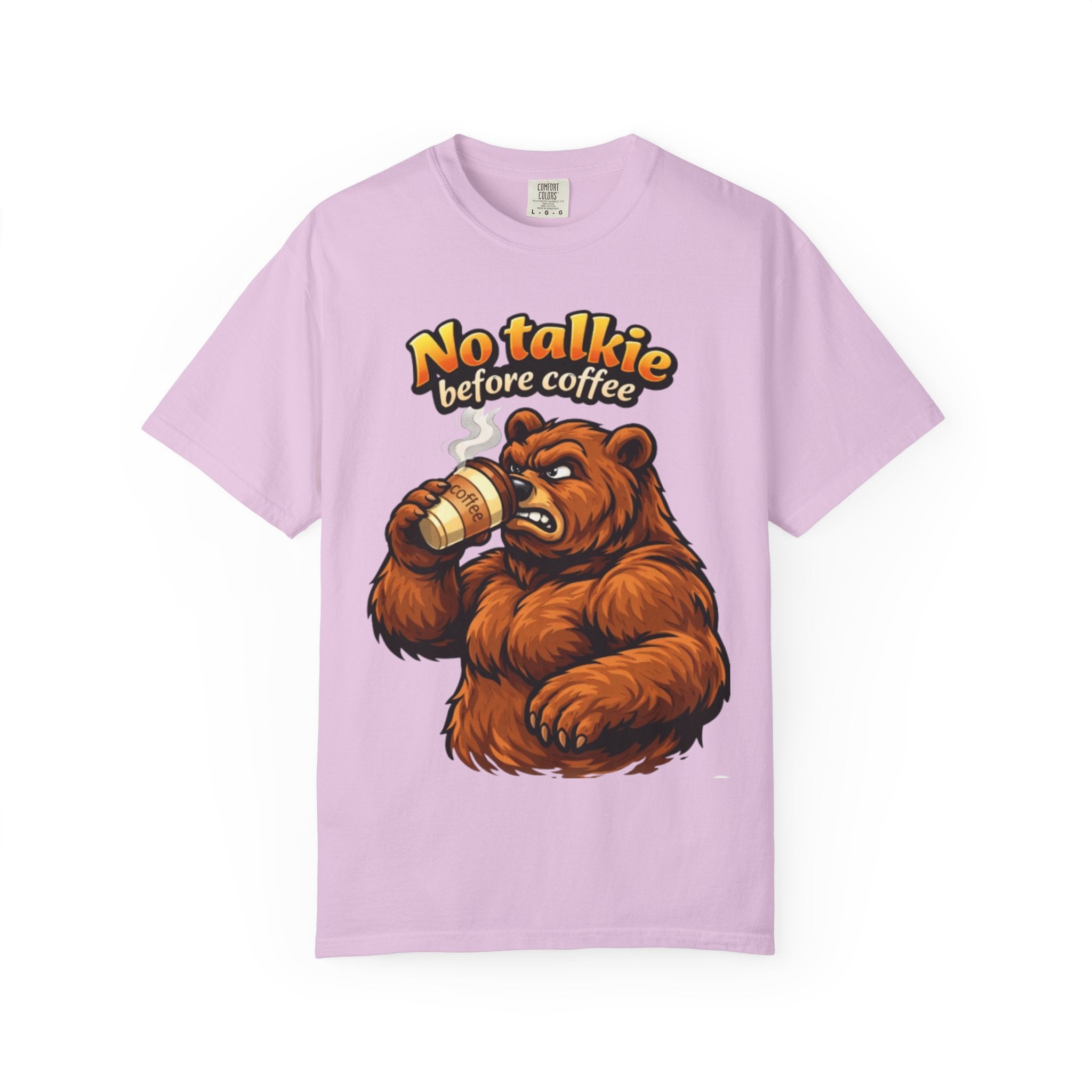 Adult T-Shirt — "No Talkie Before Coffee" Bear Graphic