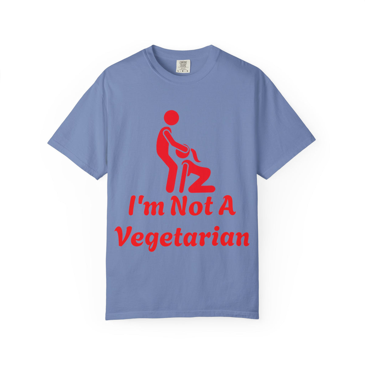 Graphic Adult T‑Shirt — "I'm Not A Vegetarian" Funny Meat Lover Tee