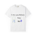 Adult T-Shirt — Funny "Are You Mature?" Checkbox Graphic Tee