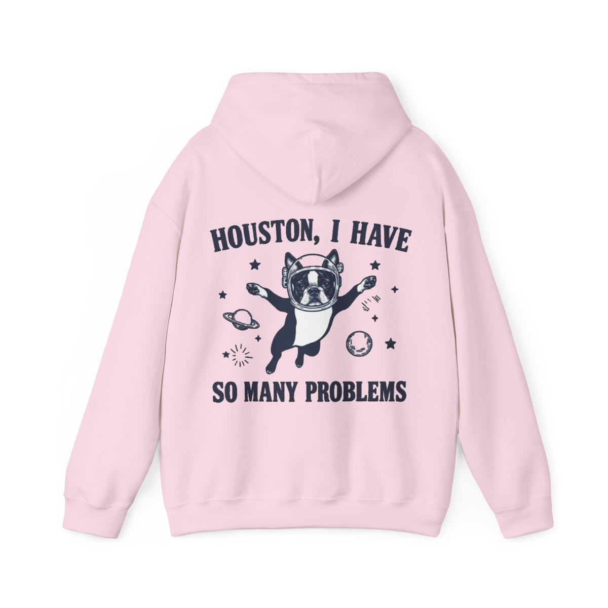 Houston, I Have So Many Problems Adult Hoodie — Funny Space French Bulldog Graphic Hoodie