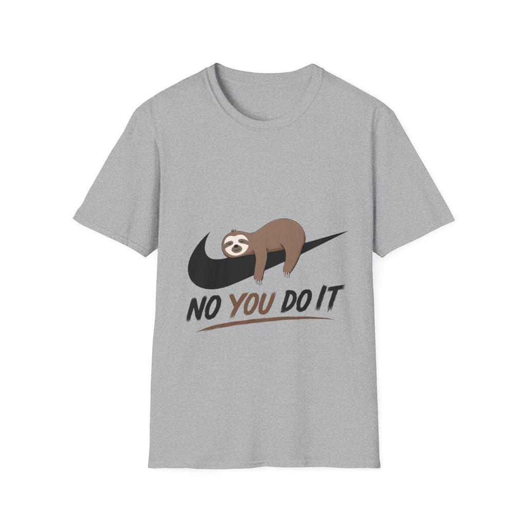 Sloth "No You Do It" Adult T-Shirt