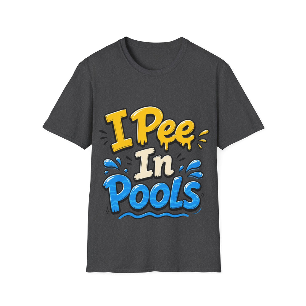 Funny "I Pee in Pools" Adult T-Shirt — Humorous Summer Pool Party Tee