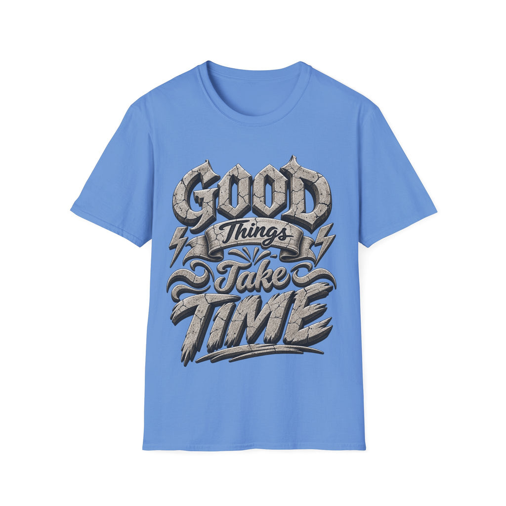 Adult T-Shirt — 'Good Things Take Time' Vintage Script Graphic Tee